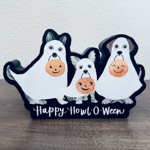 Happy Halloween Ghost Costume Dogs Trick or Treat Trio Solid Decor Sign